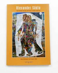 image of Alexander Sadlo Experimental Journey : An Artist in Three Countries