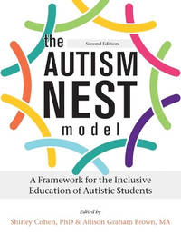The Autism Nest Model: An Inclusive Education Framework for Autistic Children