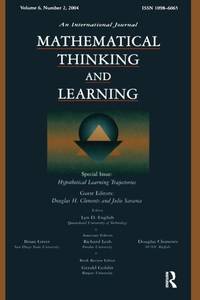 Hypothetical Learning Trajectories: A Special Issue of Mathematical Thinking and Learning