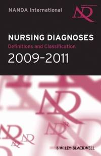 Nursing Diagnoses, 2009-2011 : Definitions and Classification