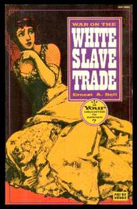 image of WAR ON THE WHITE SLAVE TRADE