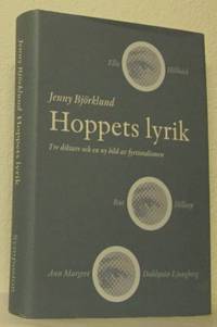 Hoppets lyrik. Tre diktare och en ny bild av…