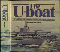 cover of The U-Boat: The Evolution and Technical History of German Submarines