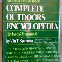 Complete Outdoors Encyclopedia by Vint (editor) Sparano - 1st edition - 1988 - from civilizingbooks (SKU: 2431SCD-6283)