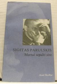 Mortui sepulti sint.