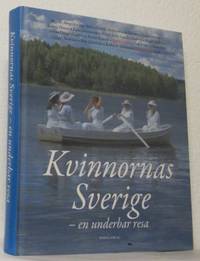 Kvinnornas Sverige - En underbar resa.