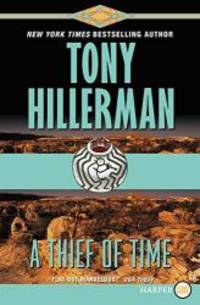 A Thief of Time by Tony Hillerman - 2009-05-27