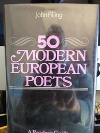 image of 50 Modern European Poets: A reader's Guide