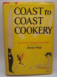 Coast to Coast Cookery by America&#039;s Newspaper Food Editors by Marian Tracy - 1952