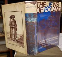 image of The Jews of Poland: A Social and Economic History of the Jewish Community in Poland from 1100 to 1800