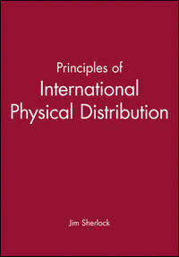 Principles of International Physical Distribution