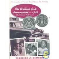 The Watsons Go To Birmingham   1963 by Christopher Paul Curtis - 2000-05-01