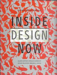 Inside Design Now by Ellen.; Mitchell Owens; Susan Yelavich Lupton - September 1, 2005