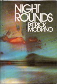 Night Rounds by MODIANO, Patrick - 1971