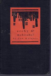 Archys life of Mehitabel, by Marquis, Don - 1933