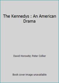 image of The Kennedys : An American Drama