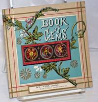 image of Book of Gems. Ladies and Gents' Gold Watches, Chains, Charms and Lockets in Great Variety. All Goods Guaranteed to be as Represented. At the sign of the BIG WATCH, Main Street near Pennsylvania railroad Depot. Fine repairing a specialty