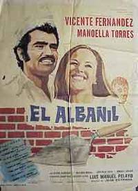 El Albanil. [Movie poster / Cartel de la película].