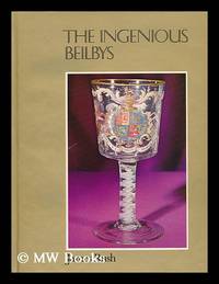 The ingenious Beilbys