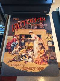 The Victorian Scrapbook by Robert Opie - 1999