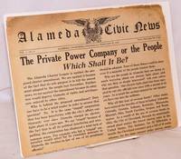 image of Alameda Civic News: vol. 1, #9 Wednesday, February 20, 1935; The private power company or the people; which shall it be