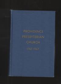 cover of A History of Providence Presbyterian Church Mecklenberg County north Carolina