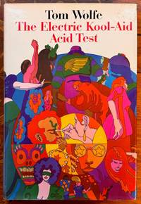 The Electric Kool-Aid Acid Test