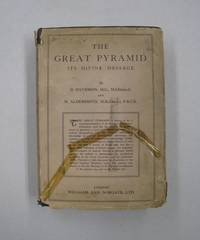 image of The Great Pyramid Its Divine Message Volume 1 Pyramidal Records; An Original Co-Ordination of Historical Documents and Archaeological Evidences