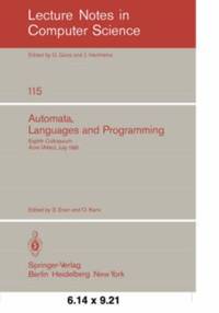 Automata, Languages and Programming : Eighth Colloquium, Acre (Akko), Israel, July 13-17, 1981