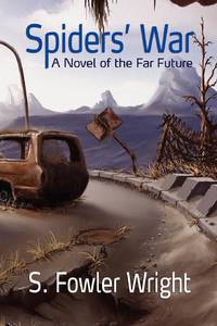 Spiders' War: A Novel of the Far Future