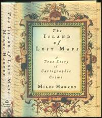 image of The Island of Lost Maps: A True Story of Cartographic Crime