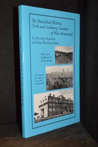 An Anecdotal History of York and Sunbury Counties