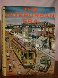 image of THE INTERURBAN ERA