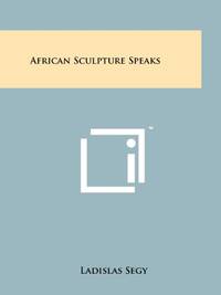 image of African Sculpture Speaks