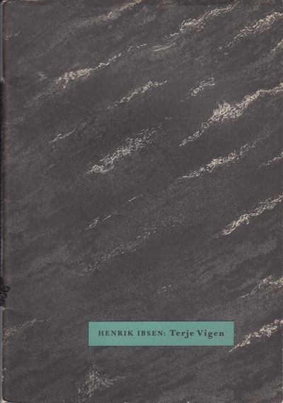 (SØRENSEN, HANS GERHARD) Terje Vigen.