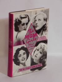 The MGM Girls : Behind the Velvet Curtain by Peter Harry Brown, Pamela Ann Brown - 1983