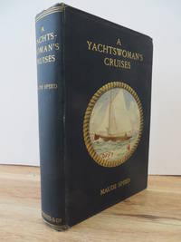 image of A Yachtswoman's Cruises and Some Steamer Voyages