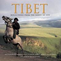 Tibet : Reflections from the Wheel of Life