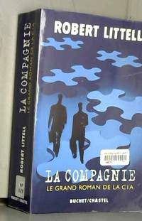 image of La Compagnie : Le Grand Roman de la C.I.A.