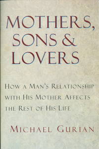 Mothers, Sons & Lovers