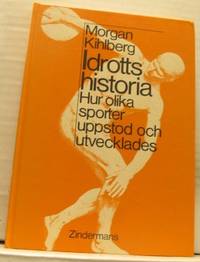 Idrottshistoria. Hur olika sporter uppstod och…