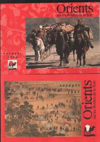 image of Orients : sur les routes de la soie ( voyages 1996 et 1997 )