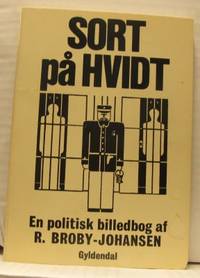 Sort på hvidt. En politisk billedbog.