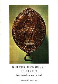 Kulturhistoriskt lexikon för nordisk medeltid…