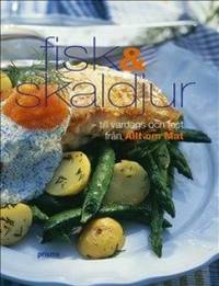 Fisk & Skaldjur - till vardags och fest från Allt…