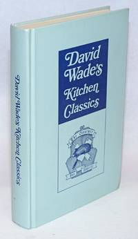 image of David Wade's Kitchen Classics