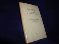 Colorado:  A Selected Bibliography of Its Literature 1858-1952