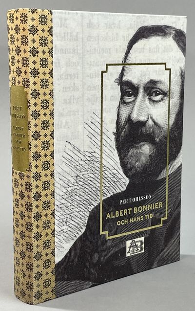 Albert Bonnier och hans tid. [Utg. av] Albert…