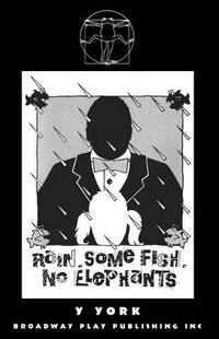 Rain Some Fish No Elephants