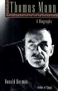 Thomas Mann : A Biography
